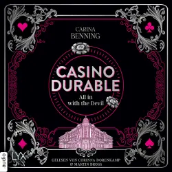 Cover - Carina Benning - Heat & Betrayal - Teil 1 - Casino Durable - All in with the Devil