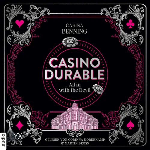 Cover - Carina Benning - Heat & Betrayal - Teil 1 - Casino Durable - All in with the Devil