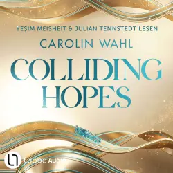 Cover - Carolin Wahl - Driven Dreams - Teil 2 - Colliding Hopes