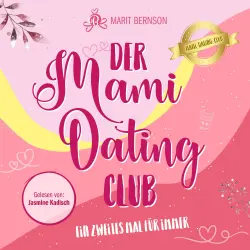 Cover - Marit Bernson - Der Mami-Dating-Club - Band 1 - Ein zweites Mal für immer