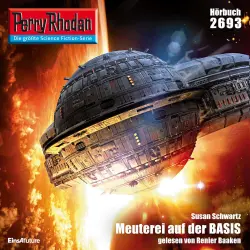 Cover - Susan Schwartz - Perry Rhodan - Erstauflage 2693 - Meuterei auf der BASIS