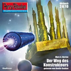 Cover - Marc A. Herren - Perry Rhodan - Erstauflage 2670 - Der Weg des Konstrukteurs