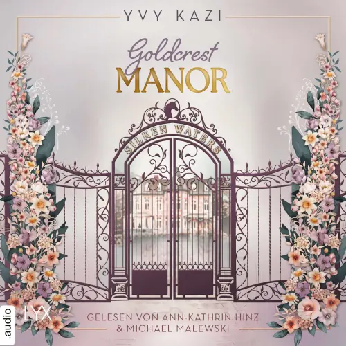 Cover - Yvy Kazi - Goldcrest Manor - Teil 3 - Goldcrest Manor - Silken Waters