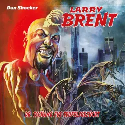 Cover - Larry Brent - Folge 67 - Dr. Tschang Fus Teufelsgezücht