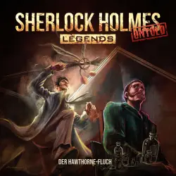 Cover - Sherlock Holmes Legends - Folge 26 - Der Hawthorne-Fluch