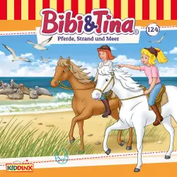 Cover - Bibi & Tina - Folge 124 - Pferde, Strand und Meer