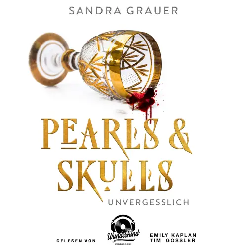 Cover - Sandra Grauer - Pearls & Skulls - Band 2 - Unvergesslich