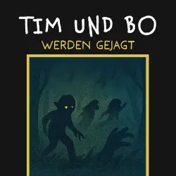 Cover - Burkhard Hanke - Tim und Bo - Band 12 - Werden gejagt
