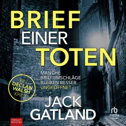 Cover - Jack Gatland - Detective Inspector Declan Walsh - Band 1 - Brief einer Toten