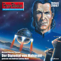 Cover - Michael Marcus Thurner - Perry Rhodan - Erstauflage 2667 - Der Diplomat von Maharani