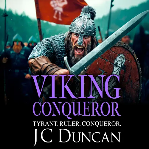Cover - JC Duncan - The Last Viking Series - The immersive BRAND NEW title in JC Duncan's adventure series for 2026 - Book 5 - Viking Conqueror