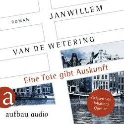 Cover - Janwillem van de Wetering - Die Amsterdam-Polizisten - Band 2 - Eine Tote gibt Auskunft