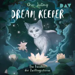 Cover - Jiatong Chen - Dream Keeper - Band 2 - Das Bündnis der Zwillingssterne