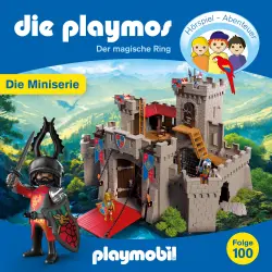 Cover - Die Playmos - Wie alles begann - Folge 100 - Der magische Ring - Episode 1