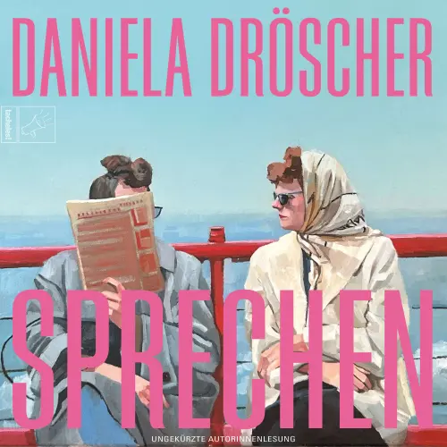 Cover - Daniela Dröscher - Leben - Band 9 - Sprechen