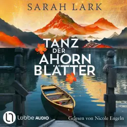 Cover - Sarah Lark - Kanadaträume - Teil 1 - Tanz der Ahornblätter