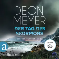 Cover - Deon Meyer - Benny Griessel Romane - Band 10 - Der Tag des Skorpions - Ein Bennie-Griessel-Thriller