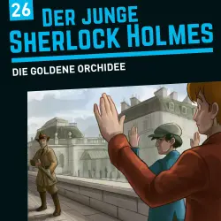 Cover - Der junge Sherlock Holmes - Folge 26 - Die goldene Orchidee