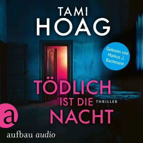 Cover - Tami Hoag - Tami Hoag Bestseller Thriller - Band 4 - Tödlich ist die Nacht