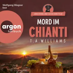 Cover - T. A. Williams - Armstrong und Oscar ermitteln - Band 2 - Mord im Chianti