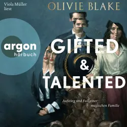 Cover - Olivie Blake - Gifted and Talented - Aufstieg und Fall einer magischen Familie