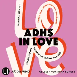 Cover - Hannah Gensch - ADHS in love - Wie ADHS Paare herausfordert und was ihnen hilft