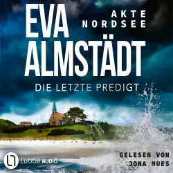 Cover - Eva Almstädt - Akte Nordsee - Teil 4 - Die letzte Predigt