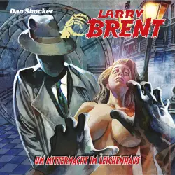 Cover - Larry Brent - Folge 68 - Um Mitternacht im Leichenhaus