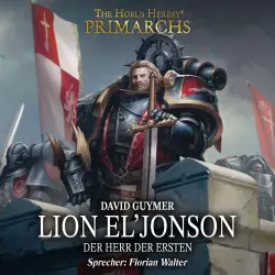Cover - David Guymer - The Horus Heresy: Primarchs 13 - Lion El'Jonson - Der Herr der Ersten