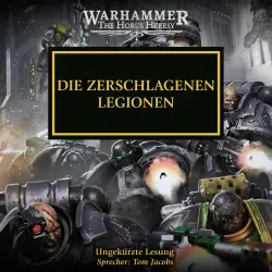 Cover - Dan Abnett - The Horus Heresy 43 - Die Zerschlagenen Legionen