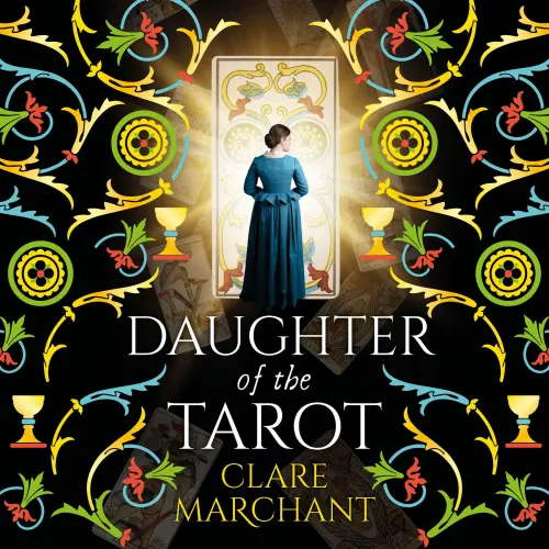 Cover - Clare Marchant - Daughter of the Tarot - A dazzling, historical read from Clare Marchant for 2026