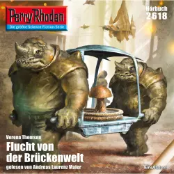 Cover - Verena Themsen - Perry Rhodan - Erstauflage 2618 - Flucht von der Brückenwelt