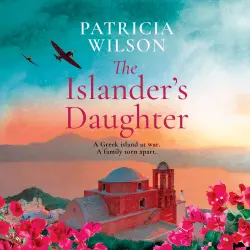 Cover - Patricia Wilson - The Islander's Daughter - A BRAND NEW touching escapist read from Patricia Wilson for 2026