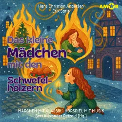 Cover - Märchen mit Klassik - Folge 19 - Das kleine Mädchen mit den Schwefelhölzern