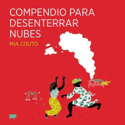 Cover - Mia Couto - Compendio para desenterrar nubes - África