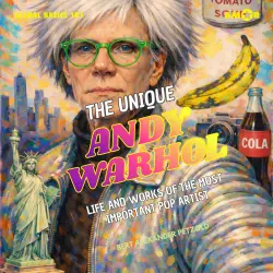 Cover - Bert Alexander Petzold - Global Basics 101 - Your Series for Modern Knowledge - Folge 11 - The Unique Andy Warhol - The Life and Works of the Most Important Pop Artist