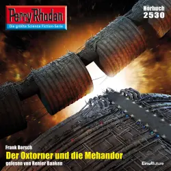 Cover - Frank Borsch - Perry Rhodan - Erstauflage 2530 - Der Oxtorner und die Mehandor