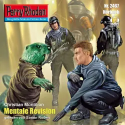 Cover - Christian Montillon - Perry Rhodan - Erstauflage 2467 - Mentale Revision