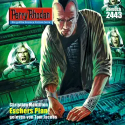Cover - Christian Montillon - Perry Rhodan - Erstauflage 2443 - Eschers Plan