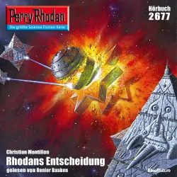 Cover - Christian Montillon - Perry Rhodan - Erstauflage 2677 - Rhodans Entscheidung
