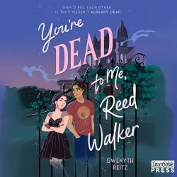 Cover - Gwenyth Reitz - You're Dead to Me, Reed Walker