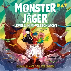 Cover - Kieran Larwood - Monsterjäger - Level 2: Die Himmelsschlacht