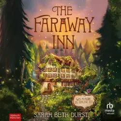 Cover - Sarah Beth Durst - The Faraway Inn - Wo Magie zu Hause ist