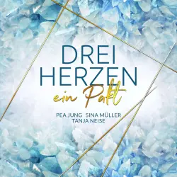 Cover - Tanja Neise - Drei Herzen - Band 1 - ein Pakt (3hearts2gether 1)