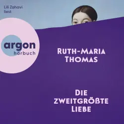 Cover - Ruth-Maria Thomas - Die zweitgrößte Liebe