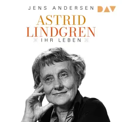 Cover - Jens Andersen - Astrid Lindgren. Ihr Leben