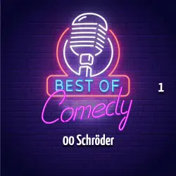 Cover - Best of Comedy: 00 Schröder - Folge 1