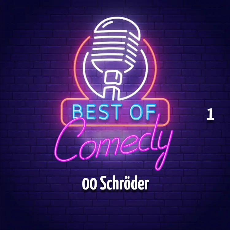 Cover von Best of Comedy: 00 Schröder - Folge 1