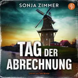 Cover - Sonja Zimmer - SOKO Leer - Band 2 - Tag der Abrechnung | Ein Küstenkrimi Hörbuch an der Nordsee