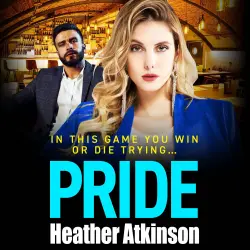 Cover - Heather Atkinson - The Bloody MacGregors - A BRAND NEW gripping thriller of loyalty, love, revenge and danger for 2026 - Book 2 - Pride